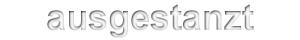 ausgestantzter_text